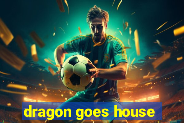 dragon goes house-hunting dublado